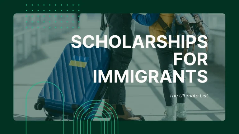 scholarships for immigrant students