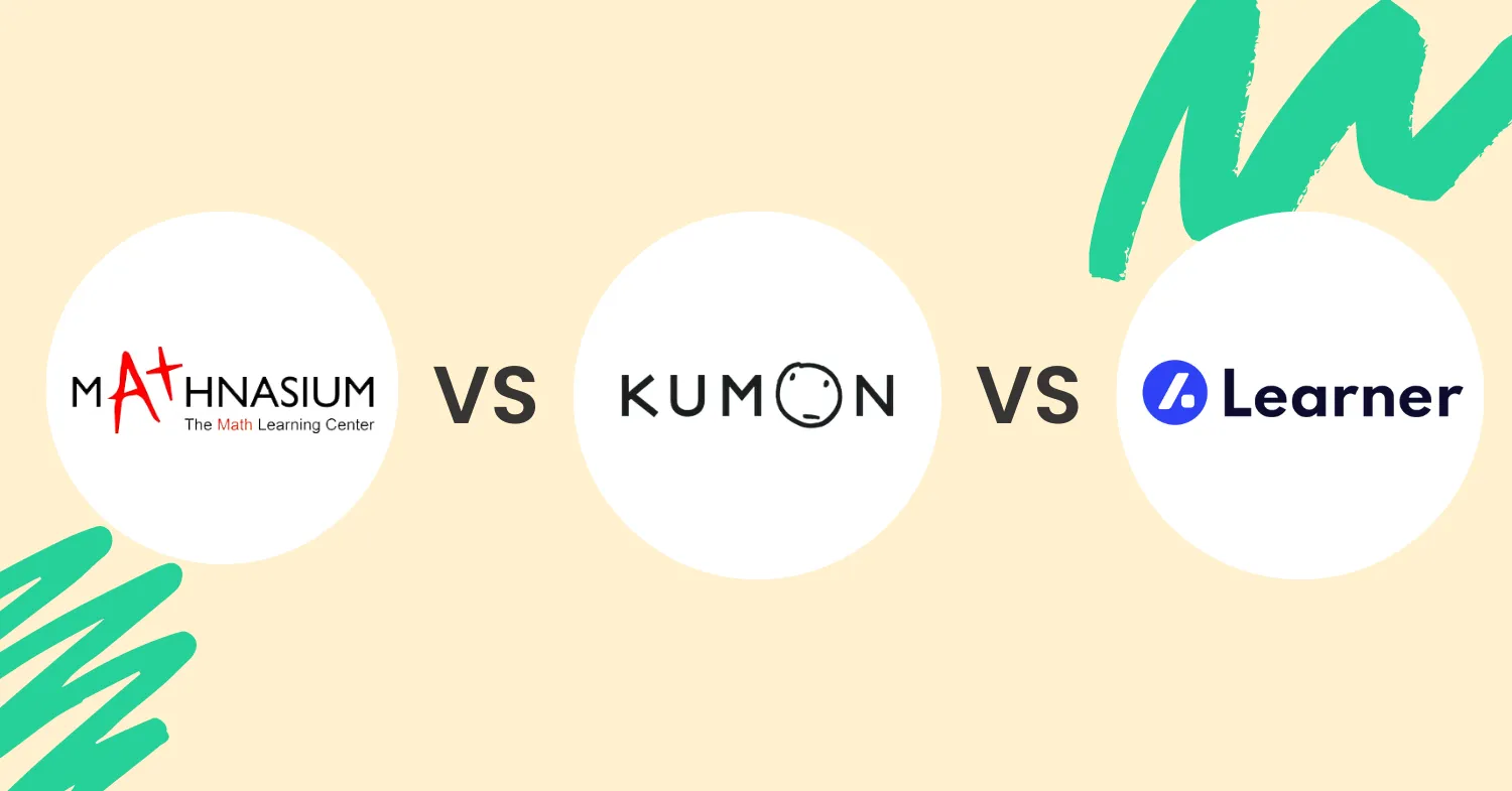Mathnasium vs. Kumon vs. Learner