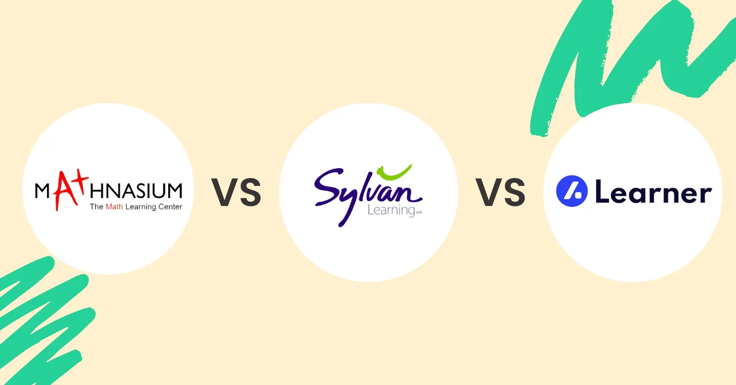 Mathnasium vs Sylvan vs Learner