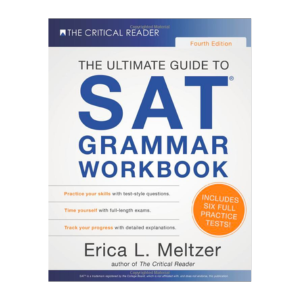  The Critical Reader 4th Edition, The Ultimate Guide to SAT Grammar Workbook