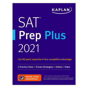 SAT Prep Book Plus 2021: 5 Practice Tests + Proven Strategies + Online (Kaplan Test Prep)