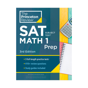 Princeton Review Cracking the SAT Subject Test in Math 1, 2nd Edition: Everything You Need to Help Score a Perfect 800 (College Test Preparation)