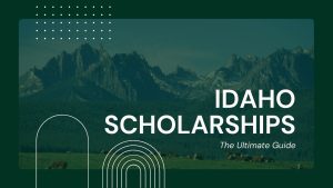 idaho scholarships