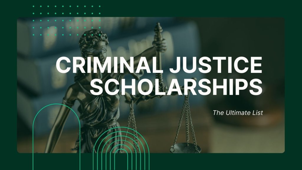 criminal justice scholarships