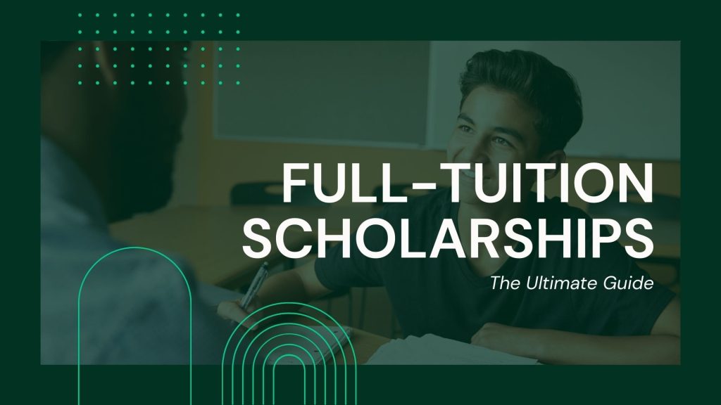 full tuition scholarships